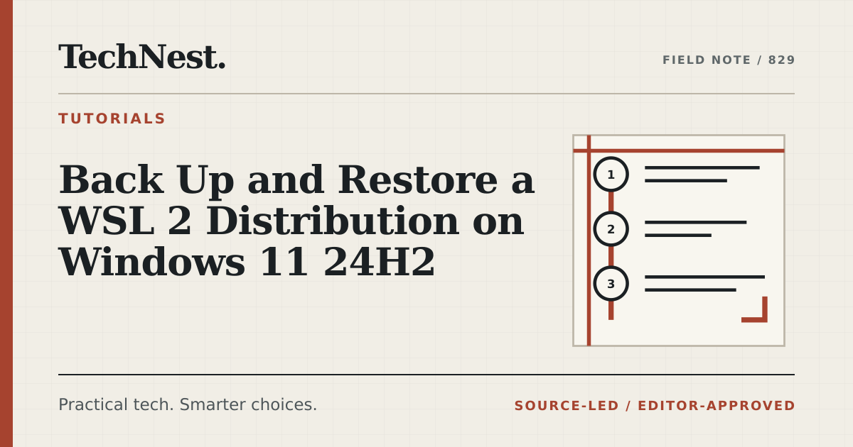 Original TechNest editorial graphic for Back Up and Restore a WSL 2 Distribution on Windows 11 24H2