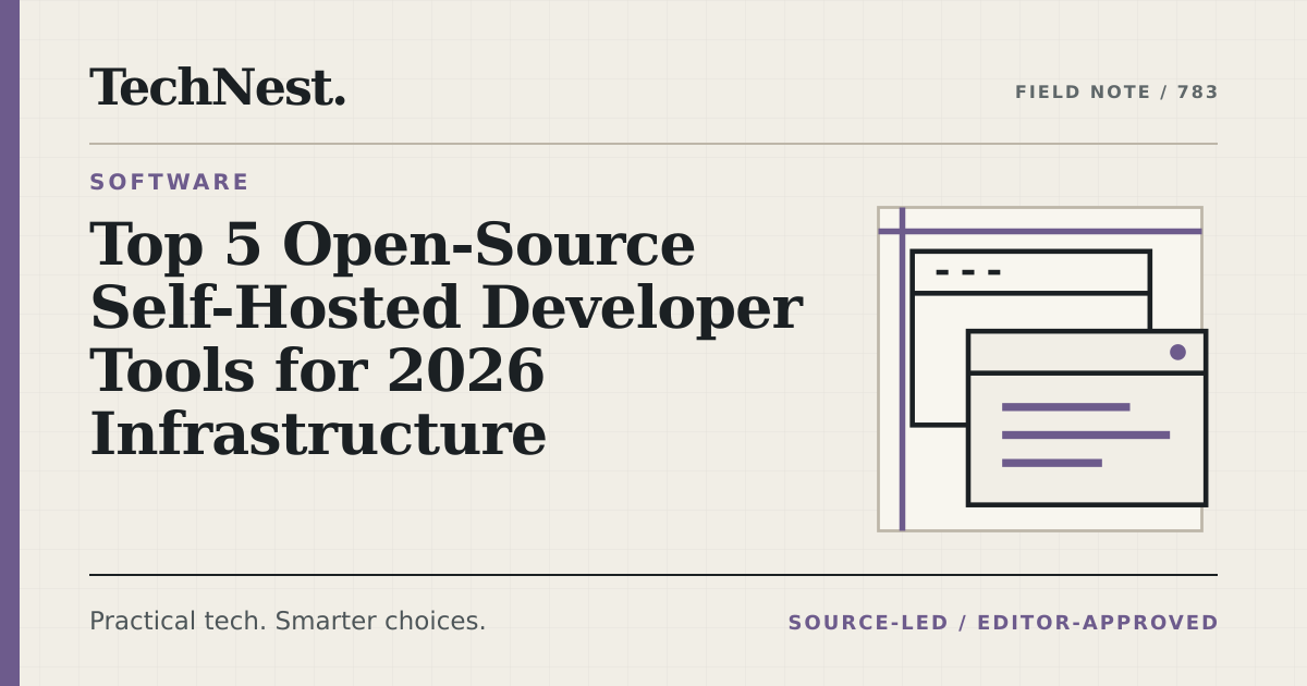 Original TechNest editorial graphic for Top 5 Open-Source Self-Hosted Developer Tools for 2026 Infrastructure