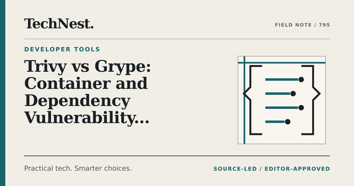 Original TechNest editorial graphic for Trivy vs Grype: Container and Dependency Vulnerability Scanners Compared