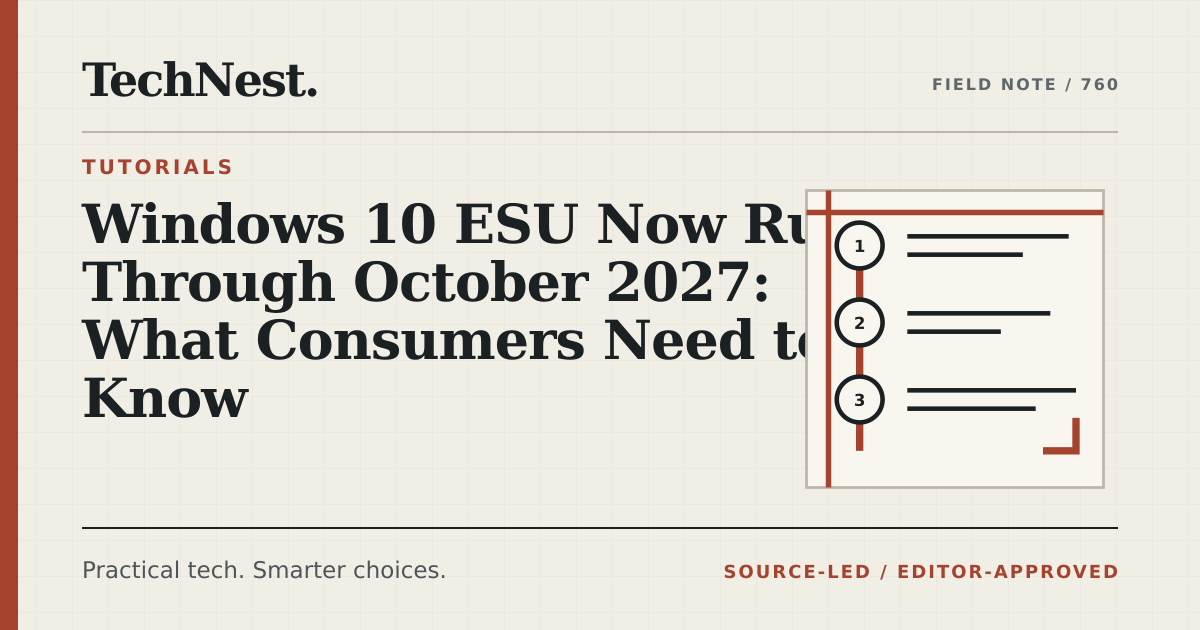 Original TechNest editorial graphic for Windows 10 ESU Now Runs Through October 2027: What Consumers Need to Know